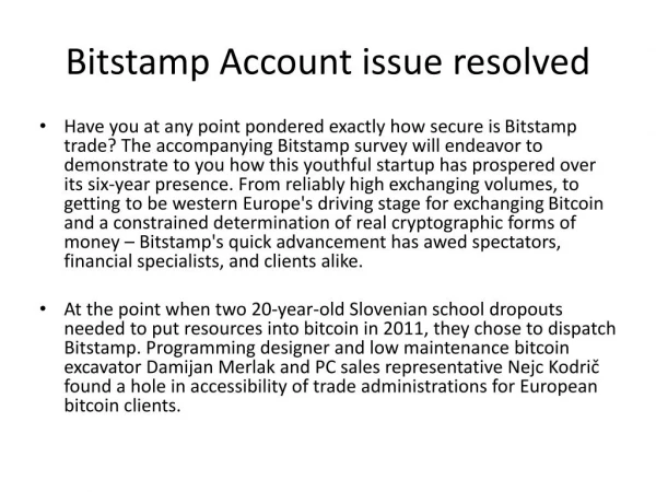 Bitstamp Account issue resolved Call on 1-888-712-3146