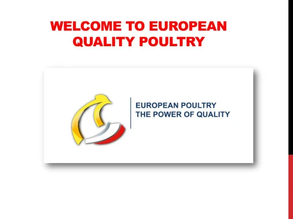 European poultry imports - The power of quality - European poultry