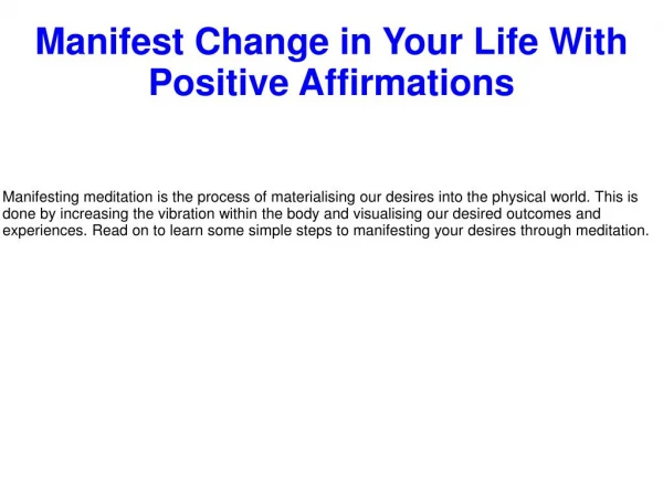 Manifest Change in Your Life With Positive Affirmations