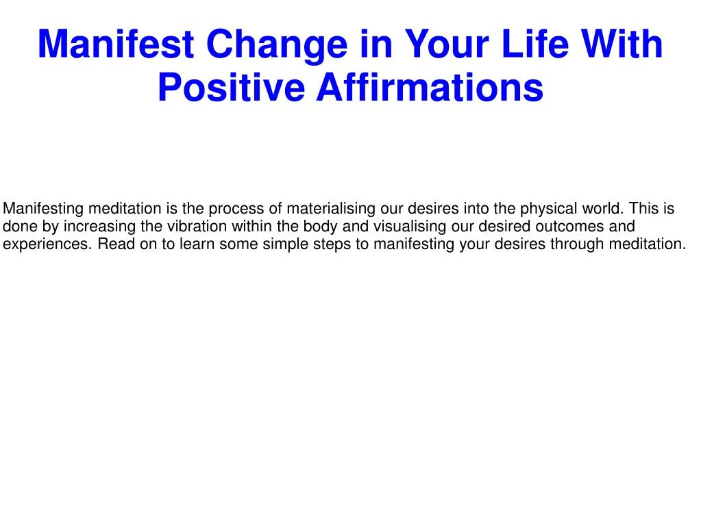 manifest change in your life with positive affirmations