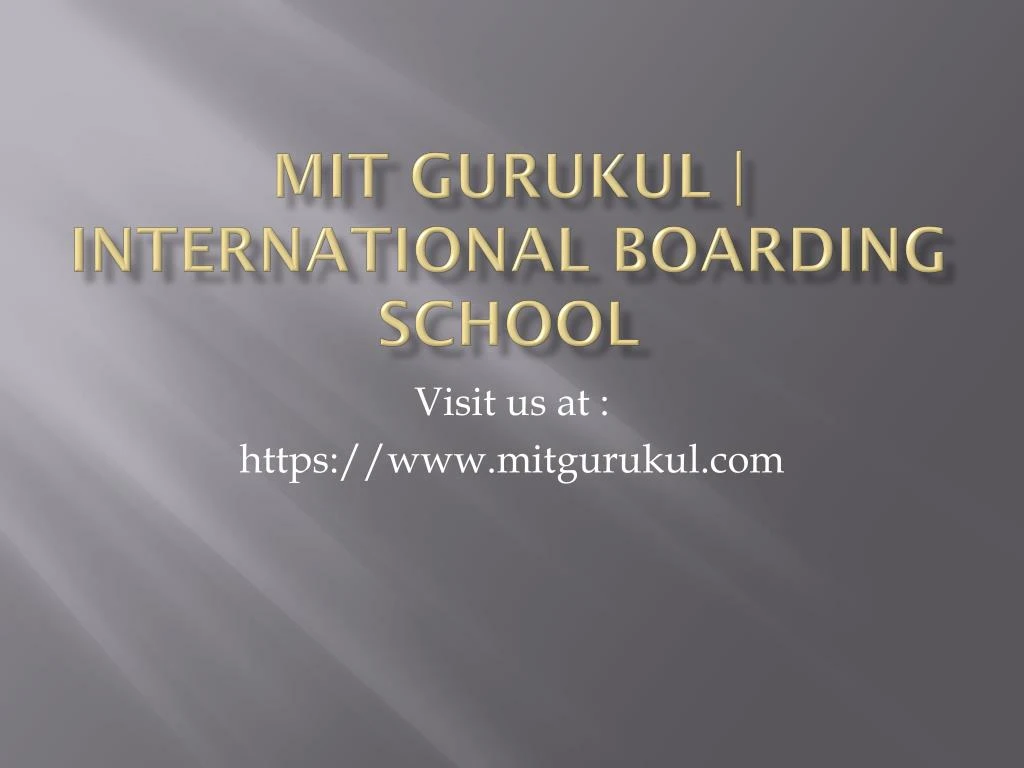 mit gurukul international boarding school
