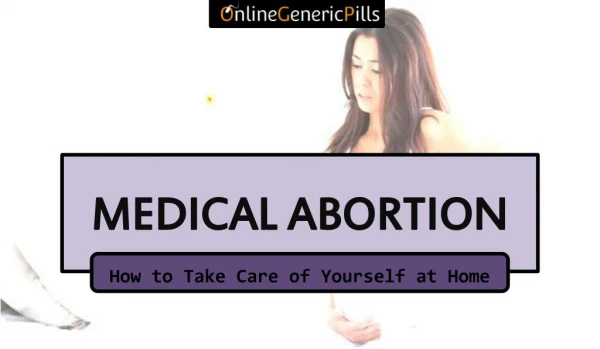 How to take care of yourself during medical abortion