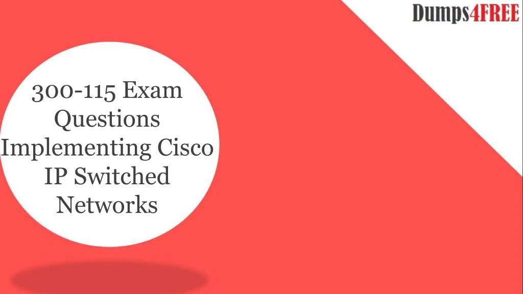 300 115 exam questions implementing cisco