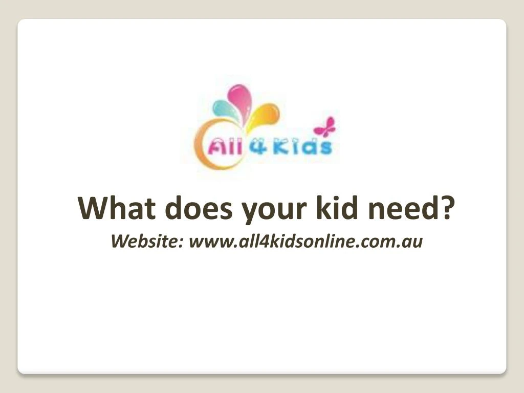 what does your kid need website