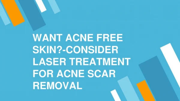 A permanent solution to get rid of acne scar- Laser treatment