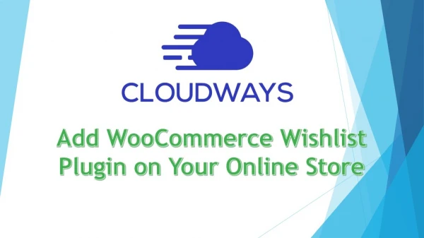 Add WooCommerce Wishlist Plugin on Your Online Store