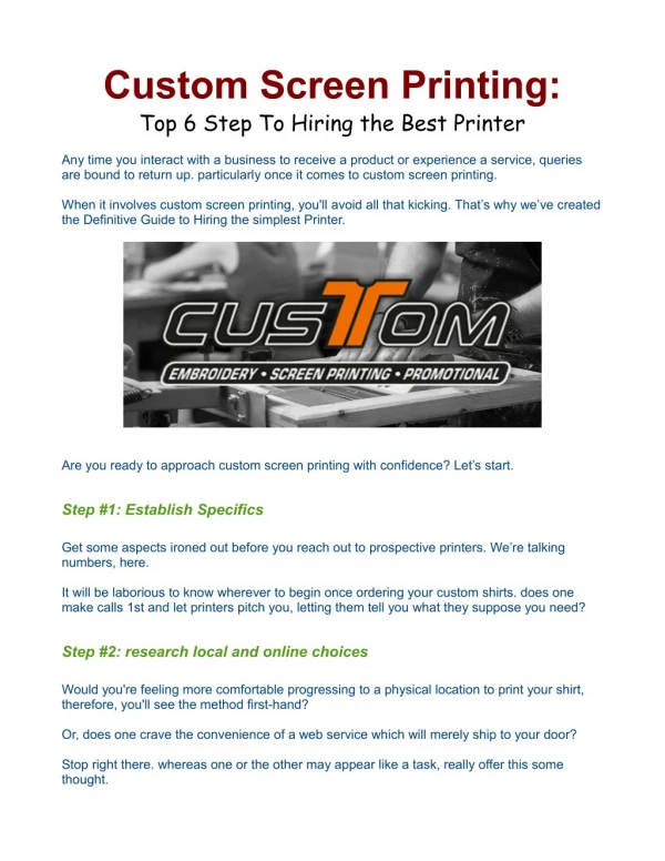 Custom Screen Printing: Top 6 Step To Hiring the Best Printer