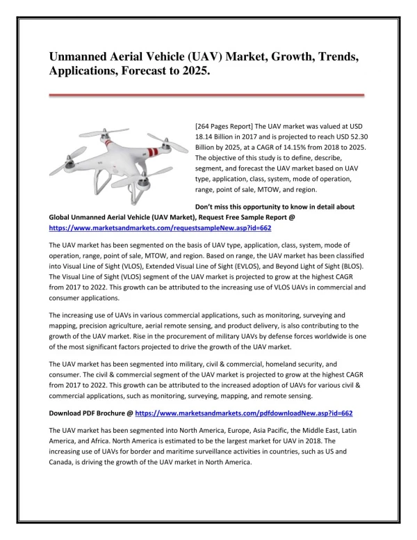 Unmanned Aerial Vehicle (UAV) Market Size, Growth, Trends, Applications, Forecast to 2025.