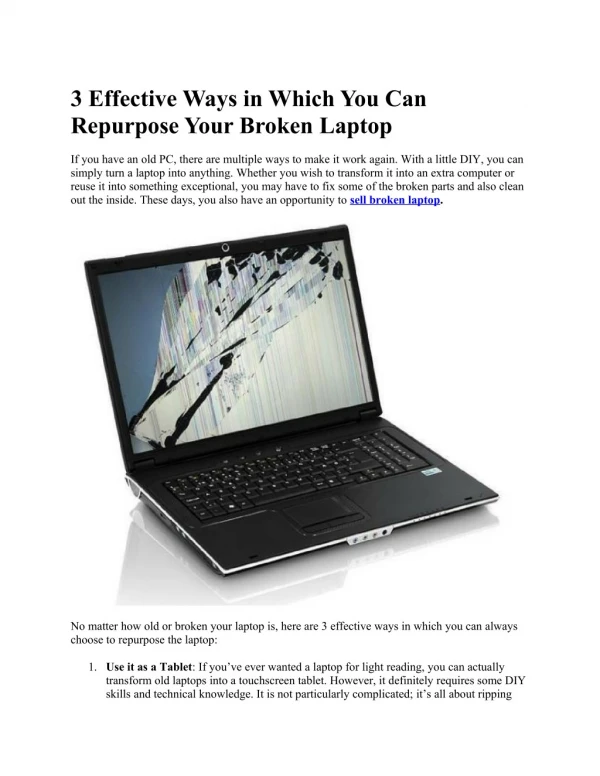 3 Effective Ways in Which You Can Repurpose Your Broken Laptop