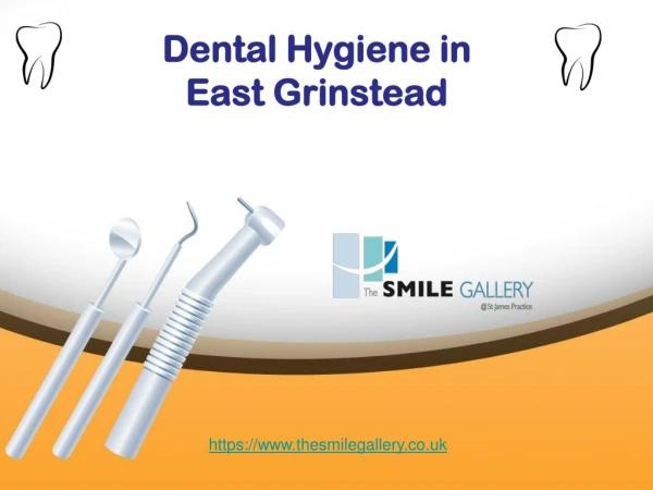 Dental Hygiene in East Grinstead