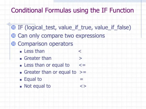 Conditional Formulas using the IF Function