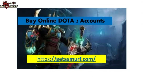 Buy Online Dota 2 Accounts at Good Prices