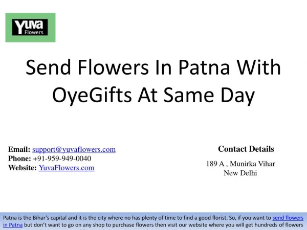 Send Flowers In Patna With OyeGifts At Same Day