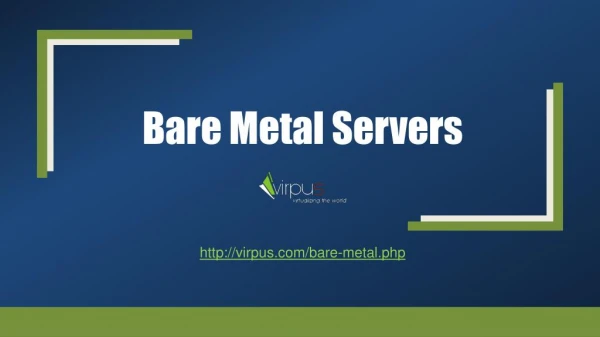 Bare Metal Servers