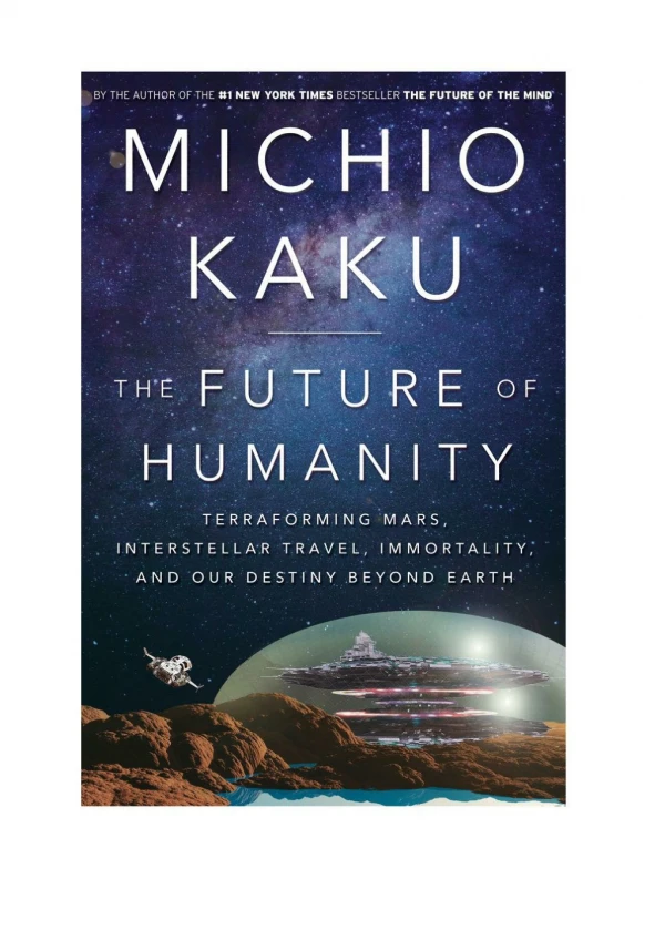 [PDF] The Future of Humanity by Michio Kaku