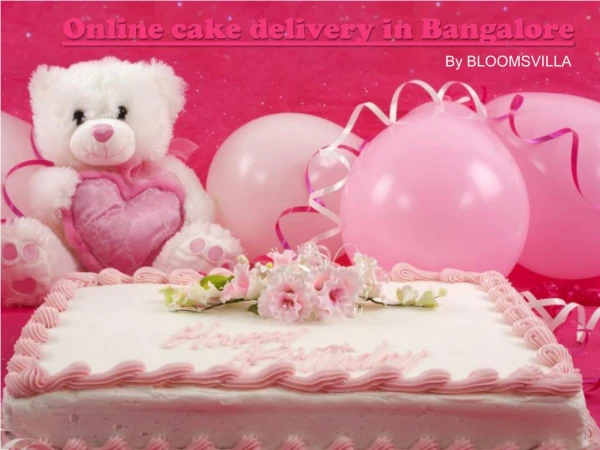 Delicious cakes Delivery in Bangalore