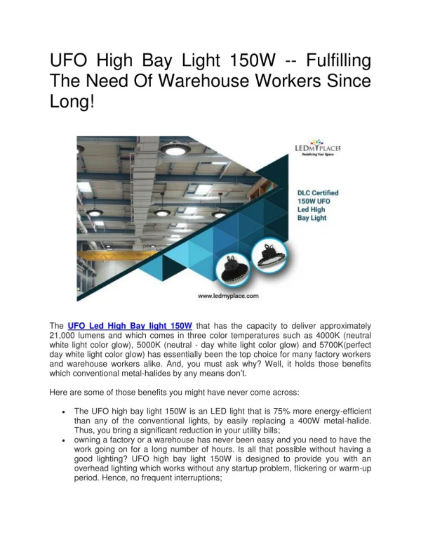 UFO High Bay Light 150W -- Fulfilling The Need Of Warehouse Workers Since Long!