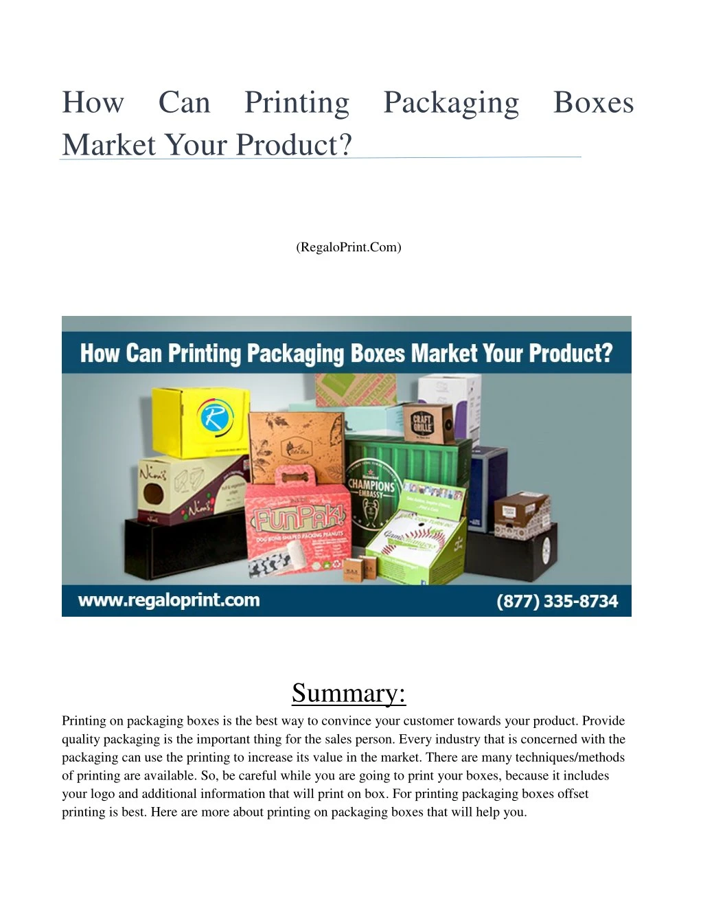 how can printing packaging boxes market your