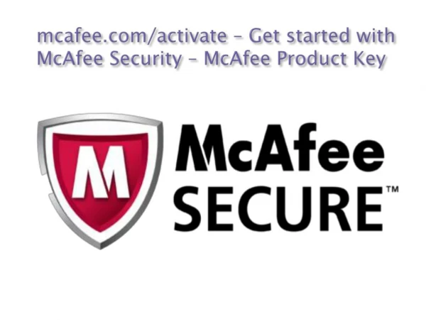 How to Download, Install and Activate McAfee Total Protection