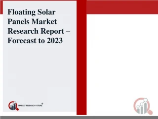 Floating Solar Panels Market Research Report – Forecast to 2023 - slide 1