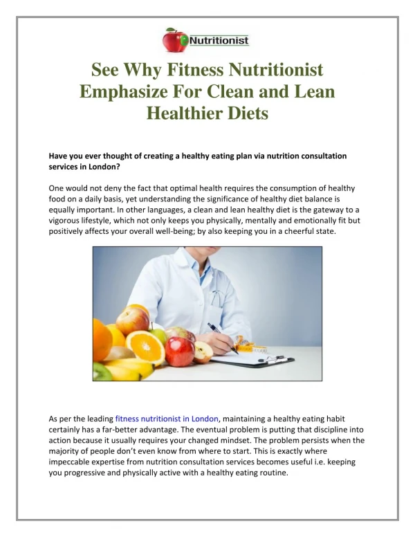 See Why Fitness Nutritionist Emphasize For Clean and Lean Healthier Diets