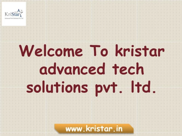 Services Of Kristar Advanced Tech Solutions Pvt. Ltd.