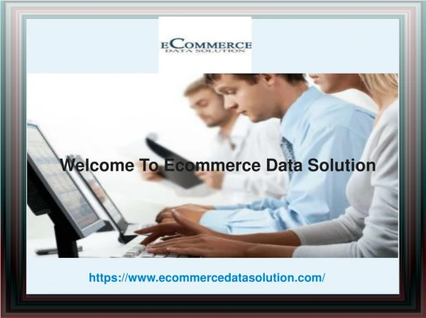 Data Entry Services Company in India – Ecommercedatasolution.com