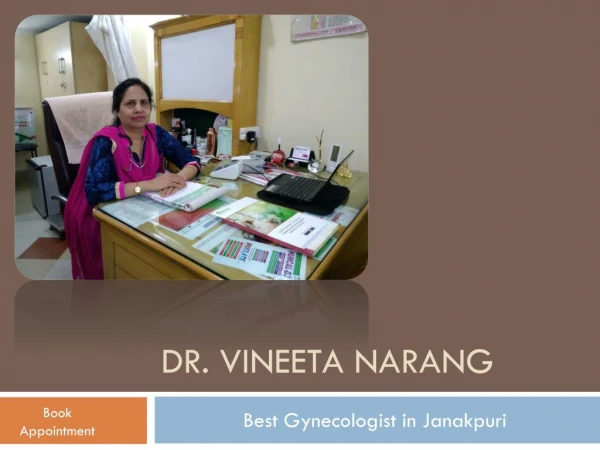 Vineeta Narang - Best Gynecologist/Obstetrician in Janakpuri
