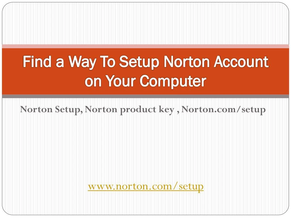 find a way to setup norton account on your computer