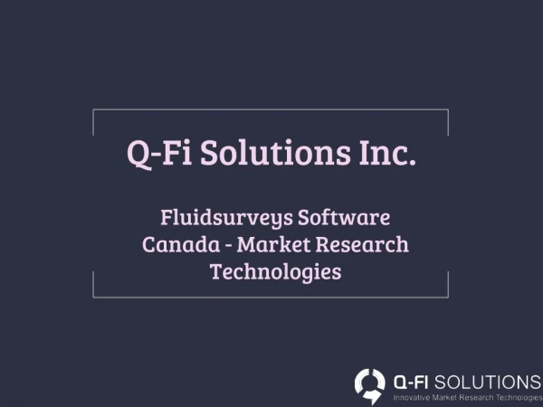 Survey Software Canada - Q-Fi Solutions Inc