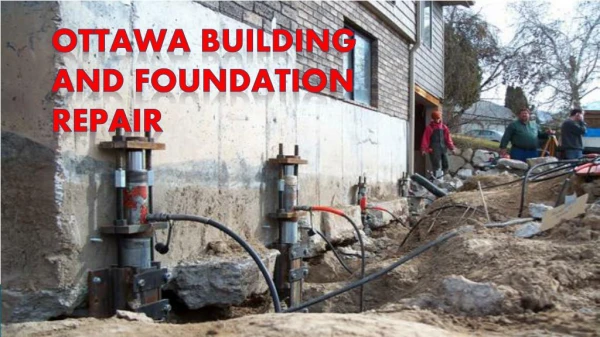 Get Ottawa Building and Foundation Repair