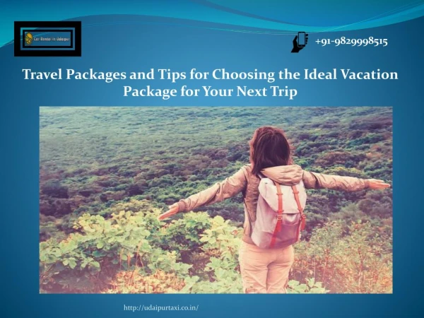 Travel Packages and Tips for Choosing the Ideal Vacation Package for Your Next Trip