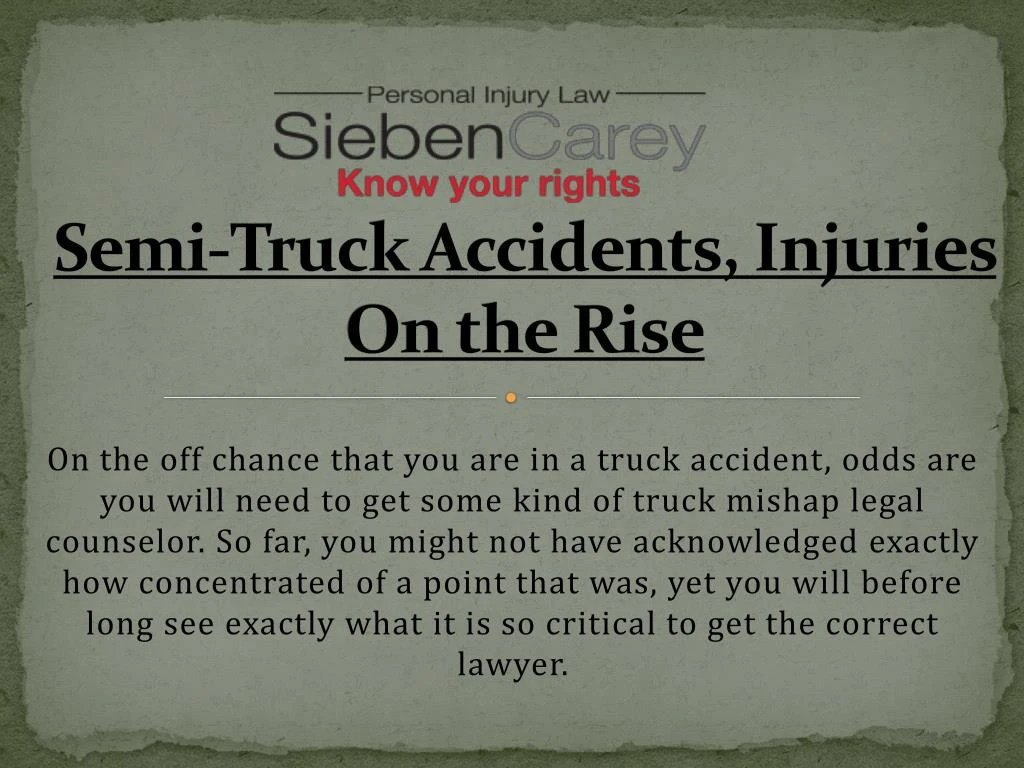 semi truck accidents injuries on the rise