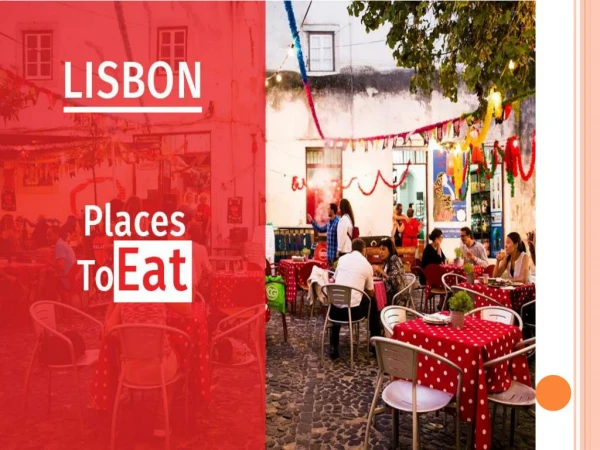 Lisbon : Place to Eat