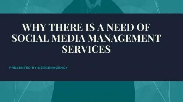 Why There Is A Need Of Social Media Management Services