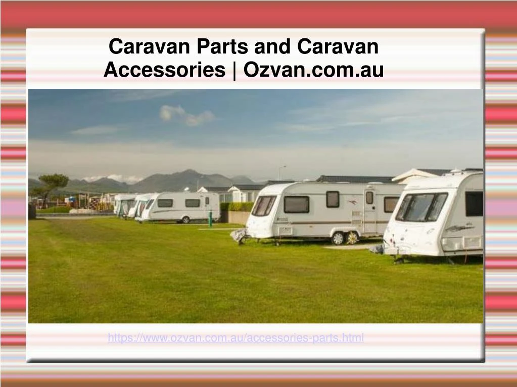 caravan parts and caravan accessories ozvan com au