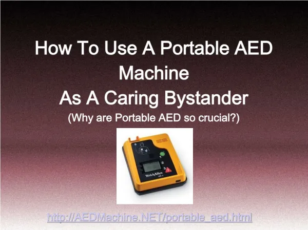 Mobile AED Unit And How A Bystander Can Save A Life