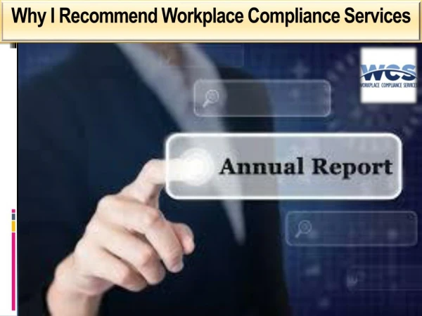 Why I Recommend Workplace Compliance Services