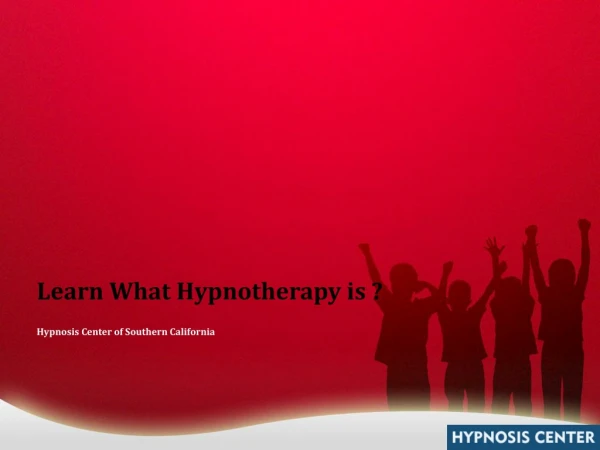 Learn What Hypnotherapy is