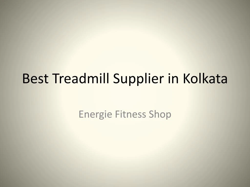 best treadmill supplier in kolkata