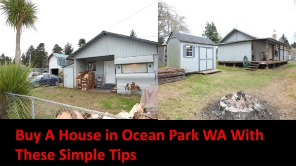 Buy a Houses for Sale in Ocean Park, WA