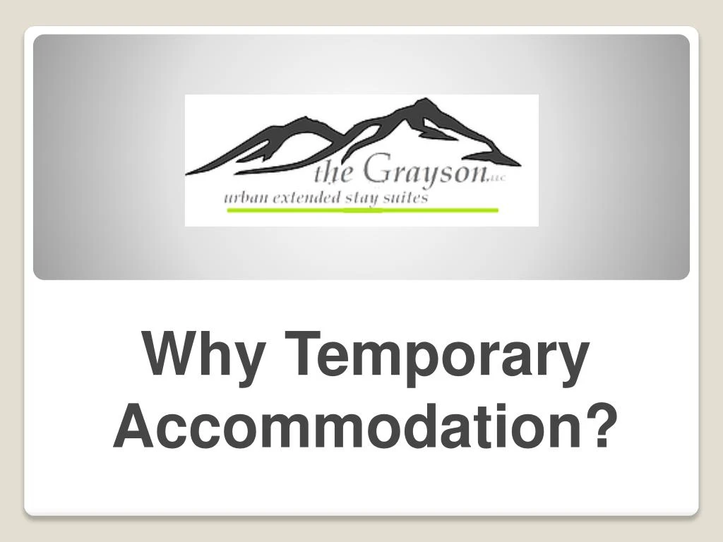 why temporary accommodation