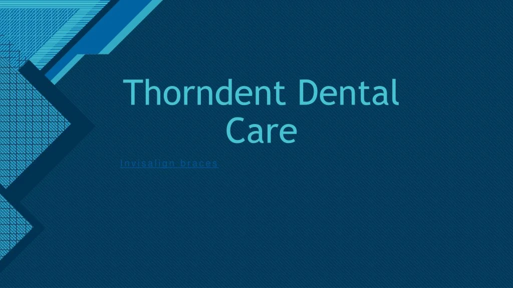 thorndent dental care