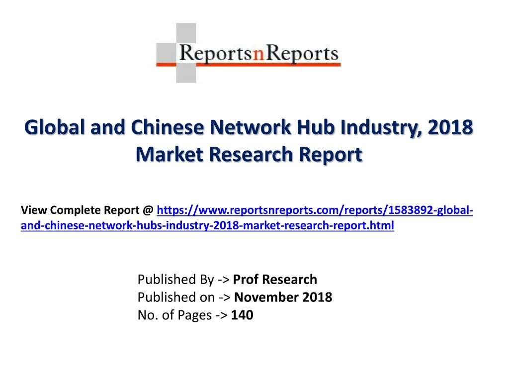 global and chinese network hub industry 2018