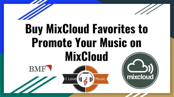 Buy MixCloud Favorites to Promote Your Music on MixCloud