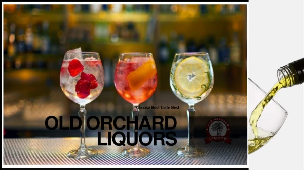 Taste Best Spirits and Wine at Old Orchard Liquors in Hagerstown MD