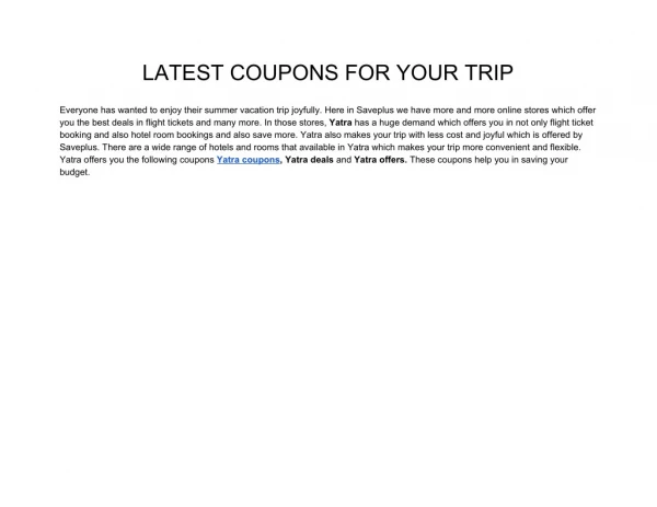 LATEST COUPONS FOR YOUR TRIP