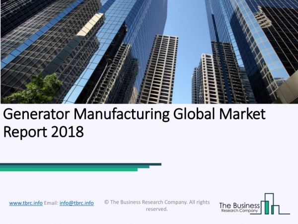 Generator Manufacturing Global Market Report 2018