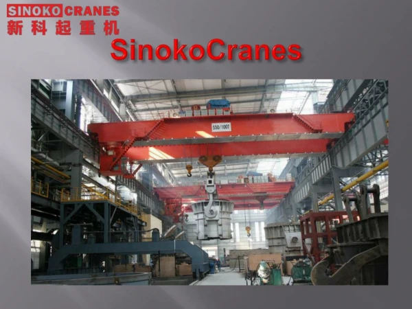 Important roles played by overhead cranes