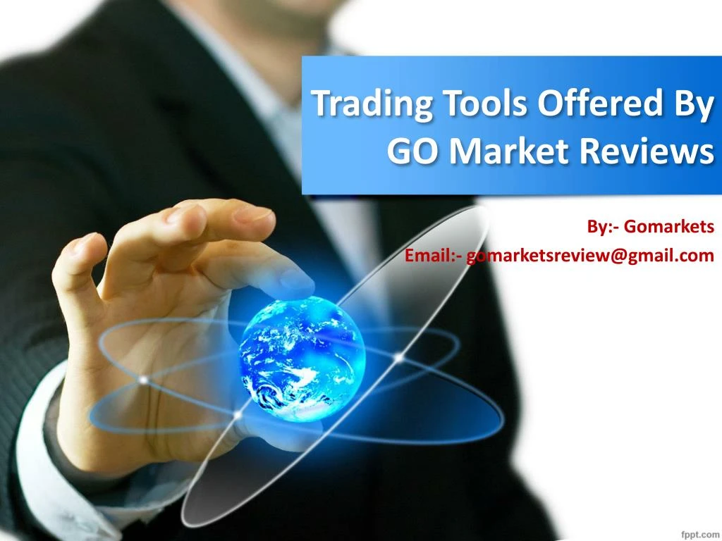 trading tools offered by go market reviews